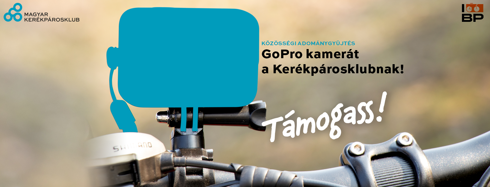 Adománygyűjtő kampány: GoPro kamerát a Kerékpárosklubnak!