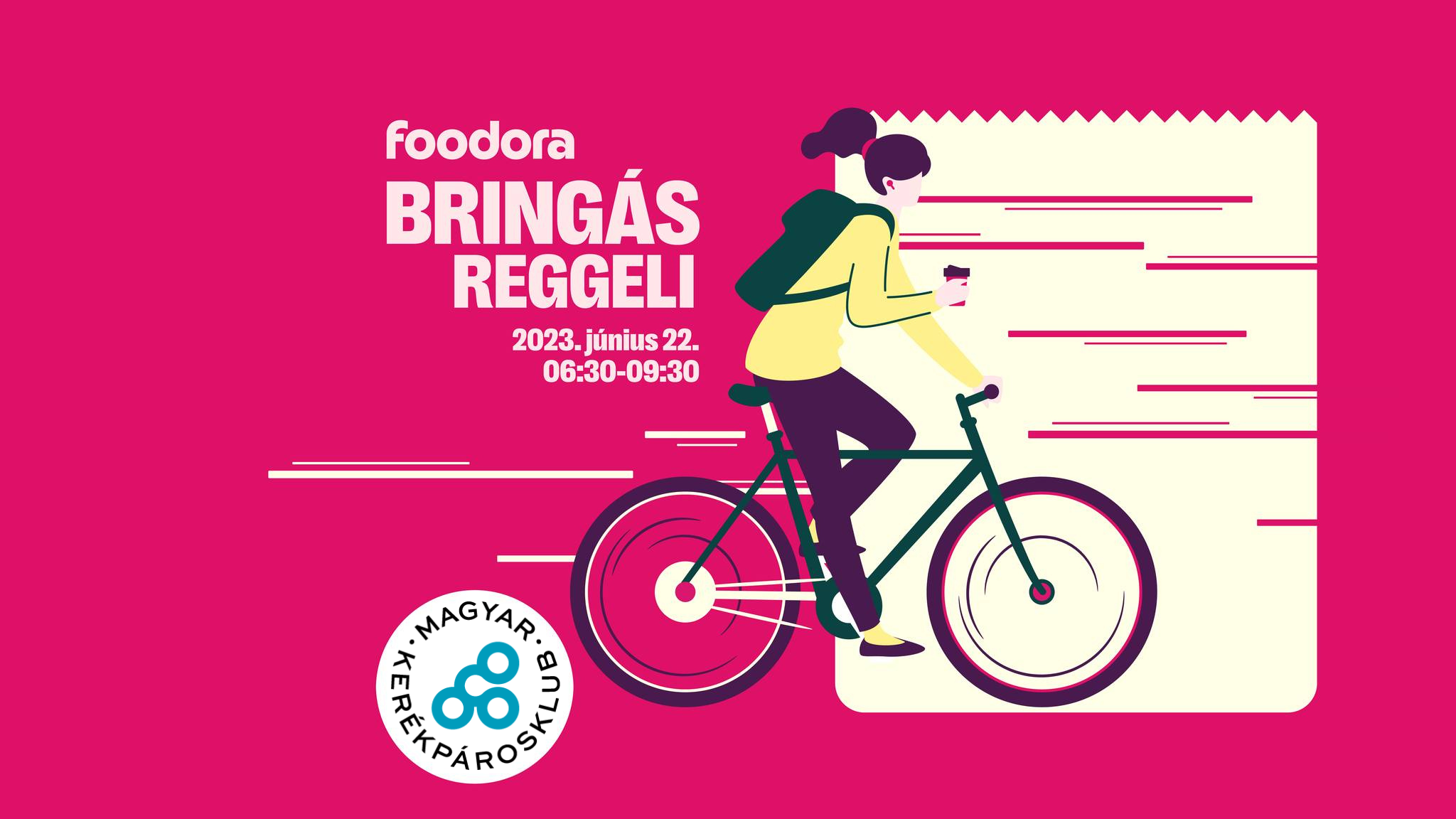 BringásReggeli Budapesten, Magyar Kerékpárosklub X foodora